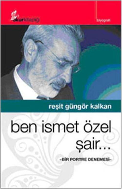 Ben İsmet Özel Şair..