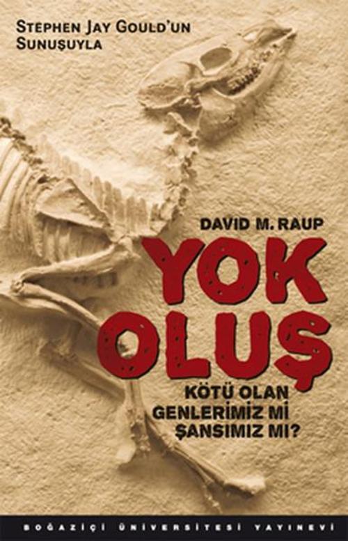 Yok Oluş Kötü Olan Genlerimiz Mı Şansımız Mı?