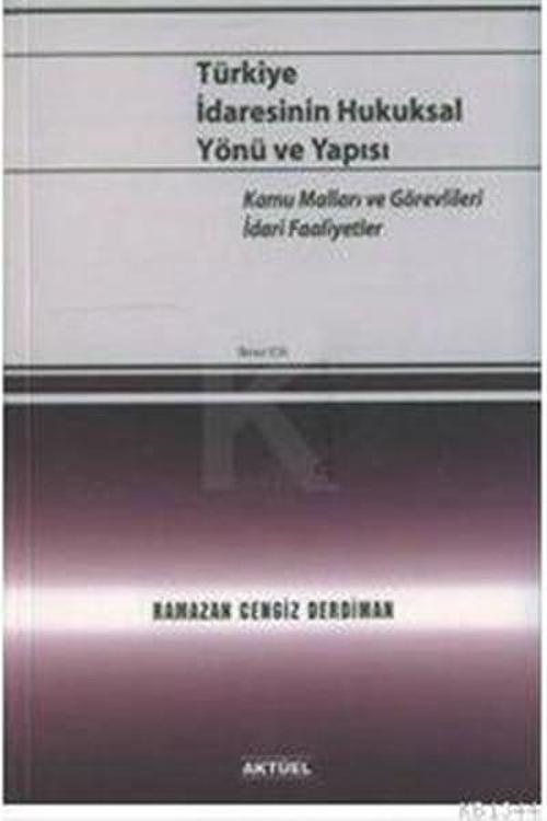 Türkiye İdaresinin Hukuksal Yönü ve Yap.2