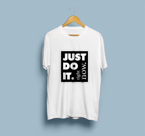 Oversize Just Do It Right Now! Tasarım Unisex T-shirt
