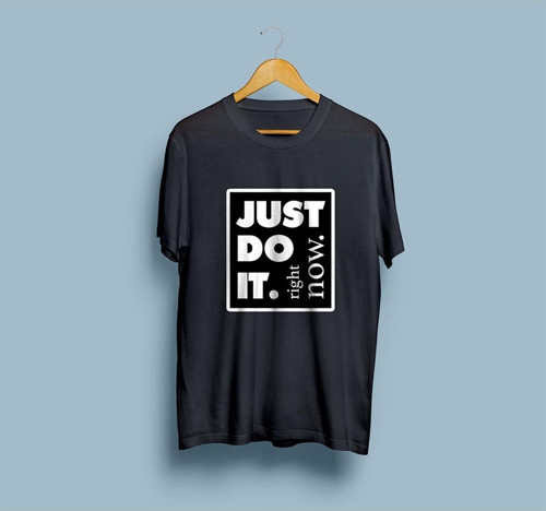 Oversize Just Do It Right Now! Tasarım Unisex T-shirt