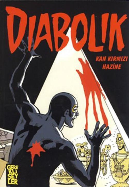 Diabolik 3 - Kan Kırmızı Hazine