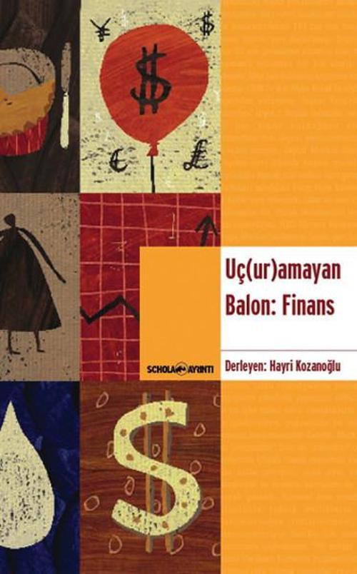 Uç(Ur)amayan Balon: Finans