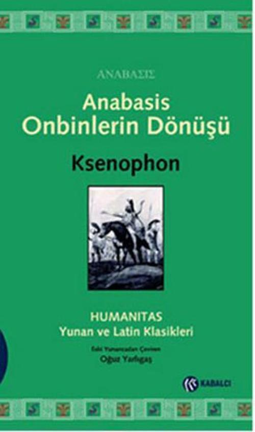 Anabasis - Onbinlerin Dönüşü