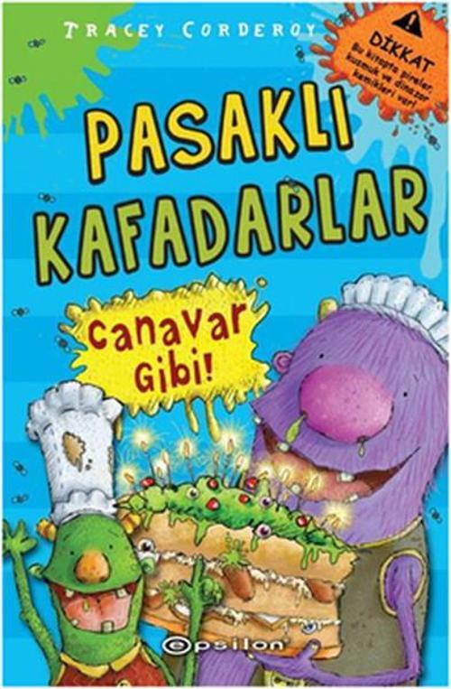 Pasaklı Kafadarlar Canavar Gibi