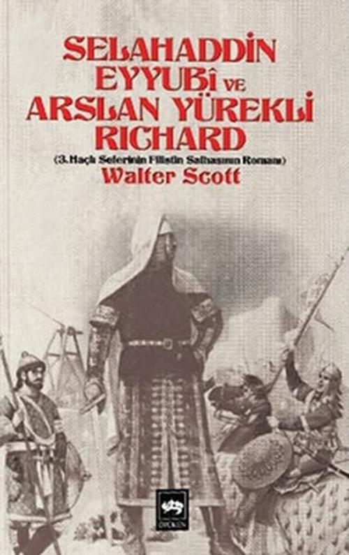 Selahattin Eyyubi ve Aslan Yürekli Richard