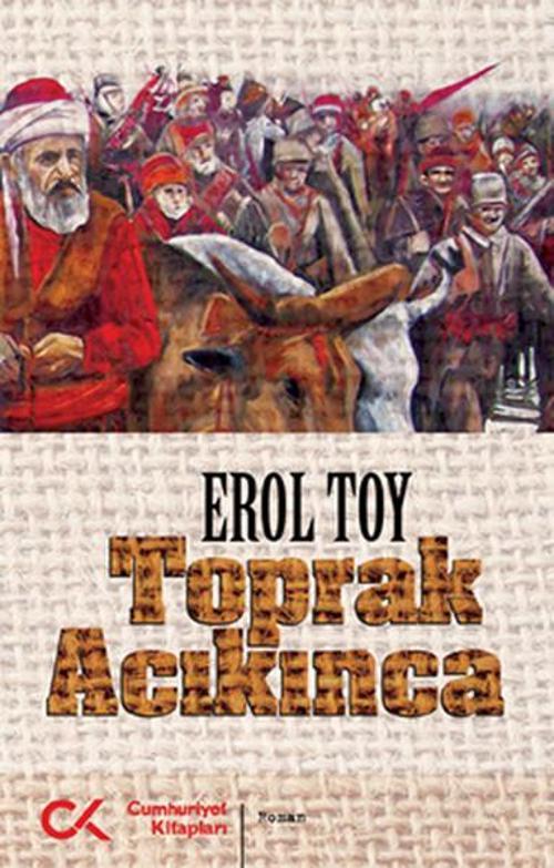 Cumhuriyet Kitapları Toprak Acıkınca