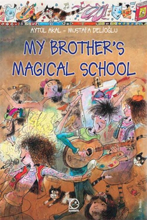 My Brothers Magical School