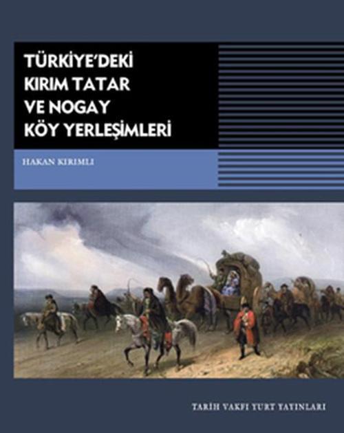 Türkiye'deki Kırım Tatar ve Nogay Köy Yerleşim Yerleri