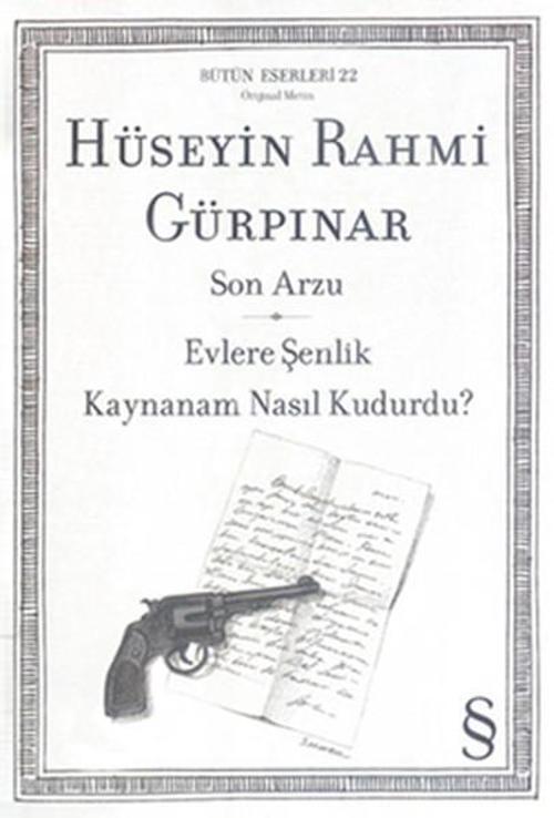 Son Arzu - Evlere Şenlik - Kaynanam Nasıl Kudurdu?
