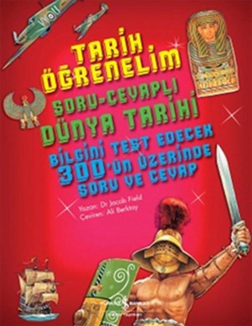 Tarih Öğrenelim - Soru - Cevaplı Dünya Tarihi