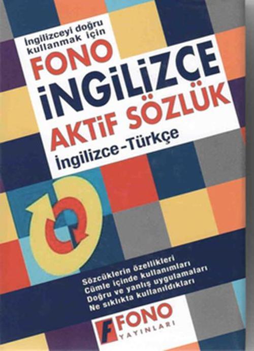 Fono İngilizce Aktif Sözlük İngilizce/ Türkçe