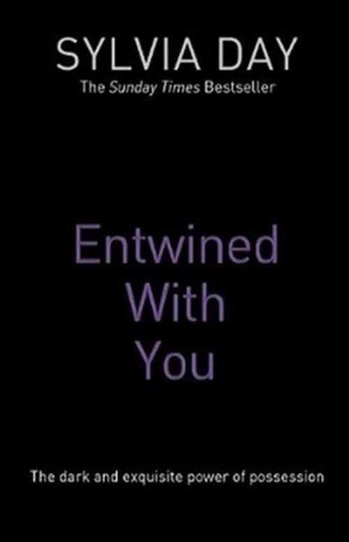Entwined With You (Crossfire Book 3)