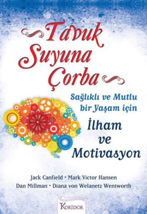 Sağlıklı ve Mutlu Bir Yaşam İçin İlham ve Motivasyon