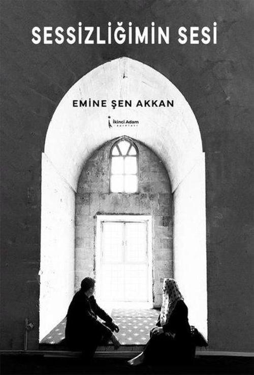 İkinci Adam Yayınları Sessizliğimin Sesi