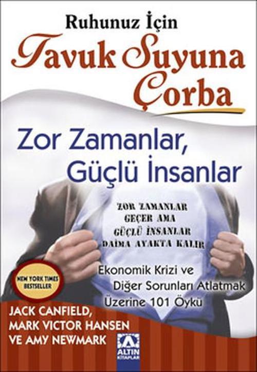 Zor Zamanlar Güçlü İnsanlar