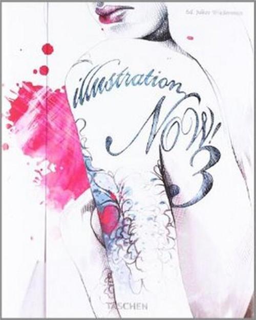 Illustration Now!: v. 3: 25 Years