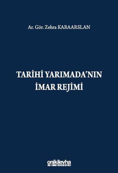 Tarihi Yarımada'nın İmar Rejimi