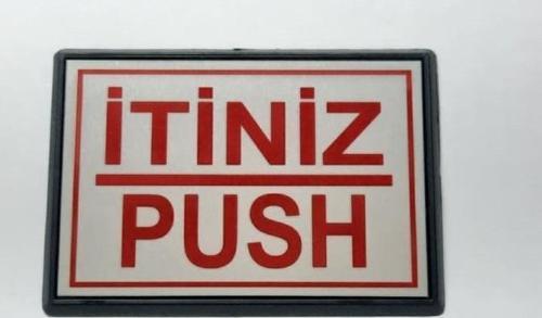Büro İş Güvenliği için 13x8CM Maksi Yapışkanlı Push İtiniz Uyarı Tabelası