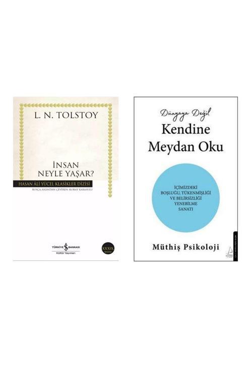 İnsan Neyle Yaşar? - Lev Nikolayeviç Tolstoy - Dünyaya Değil Kendine Meydan Oku - Müthiş Psikoloji