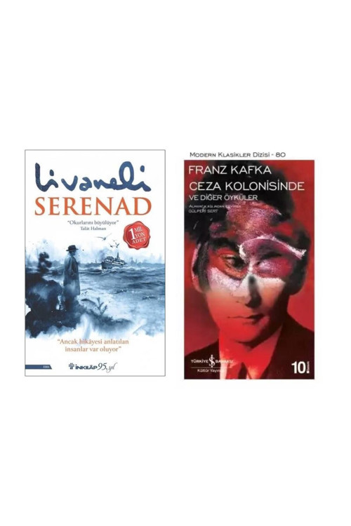 Serenad - Zülfü Livaneli - Ceza Kolonisinde ve Diğer Öyküler Franz Kafka