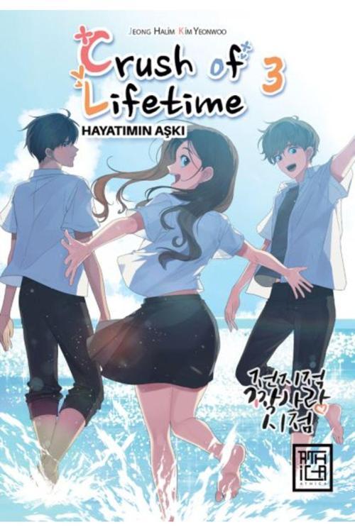 Crush of Lifetime Hayatımın Aşkı 3