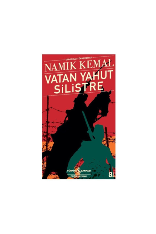 Vatan Yahut Silistre - Namık Kemal