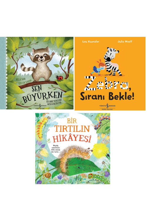 3 Kitap Set- Sen Büyürken-zebra Sıranı Bekle-bir Tırtılın Hikayesi