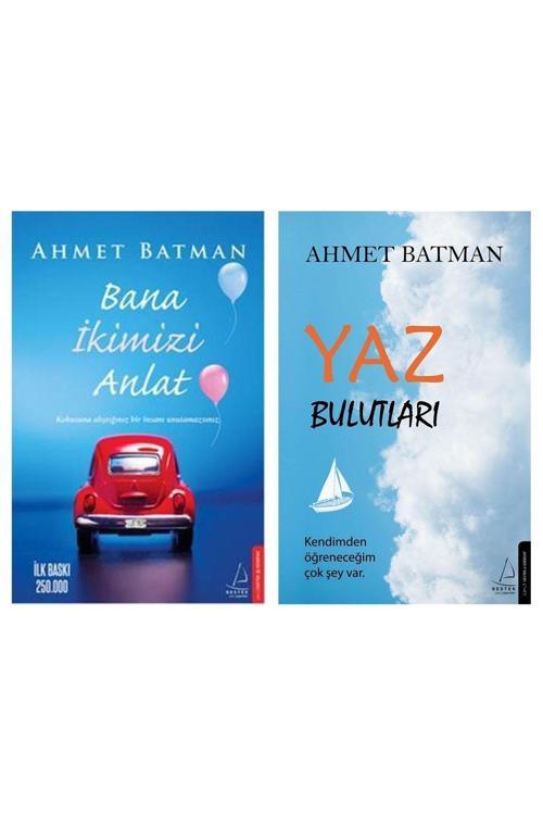 Bana Ikimizi Anlat + Yaz Bulutları Ahmet Batman 2 Kitap