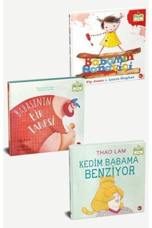 Babamı Seviyorum Seti - 3 Kitap [organik Kitaplar]