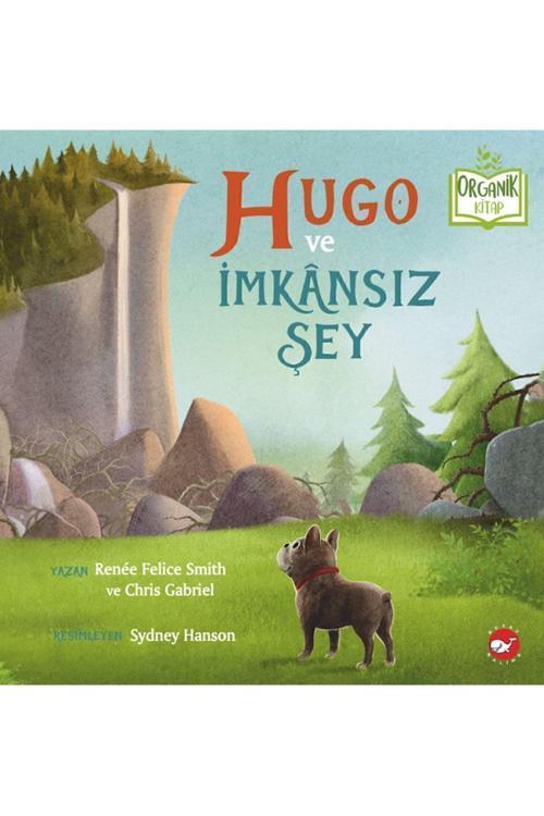 Organik Kitap - Hugo Ve Imkansız Şey