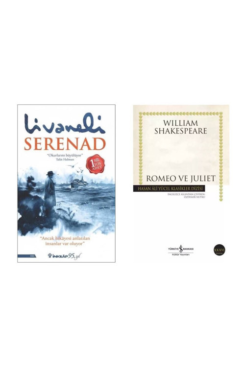 Serenad - Zülfü Livaneli - Romeo ve Juliet William Shakespeare