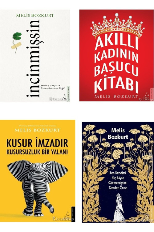 İncinmişsin-Akıllı Kadının Başucu Kitabı-Kusur İmzadır Kusursuzluk Bir Yalan!-Ben Kendimi Hiç Böyle