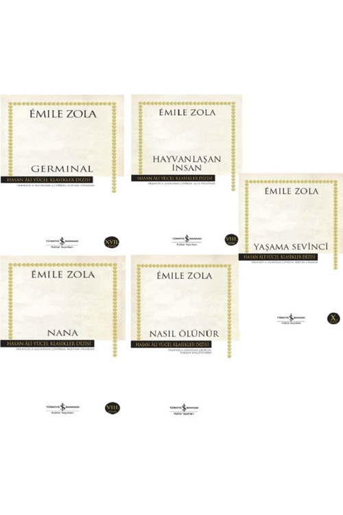 Nasıl Ölünür - Nana - Hayvanlaşan Insan - Yaşama Sevinci - Germinal / 5 Kitap Set - Emile Zola