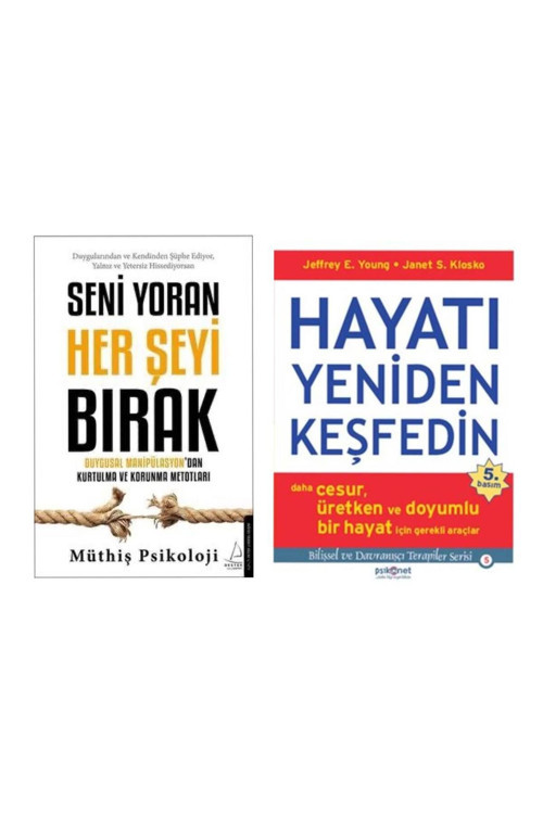 Seni Yoran Her Şeyi Bırak Müthiş Psikoloji - Hayatı Yeniden Keşfedin Janet S. Klosko