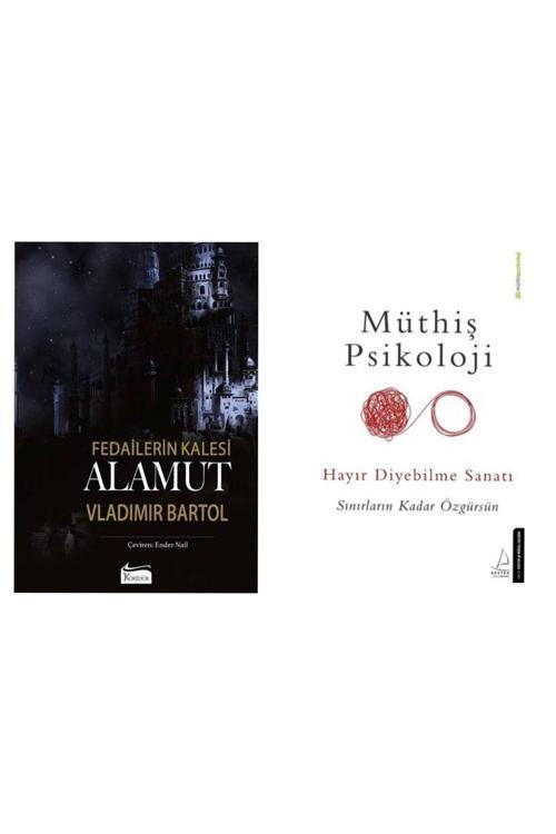 Fedailerin Kalesi Alamut Vladimir Bartol - Müthiş Psikoloji Hayır Diyebilme Sanatı