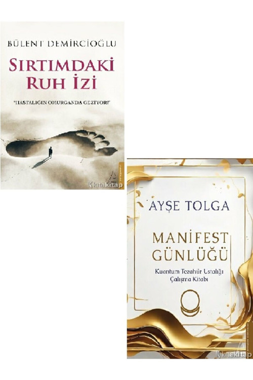 Sırtımdaki Ruh İzi - Manifest Günlüğü - Ayşe Tolga - Bülent Demircioğlu 2 KİTAP SET