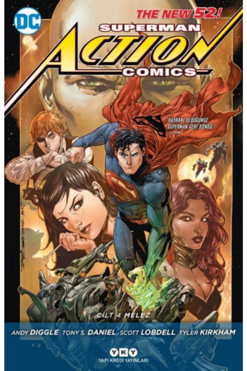 Superman Action Comics Cilt 4: Melez