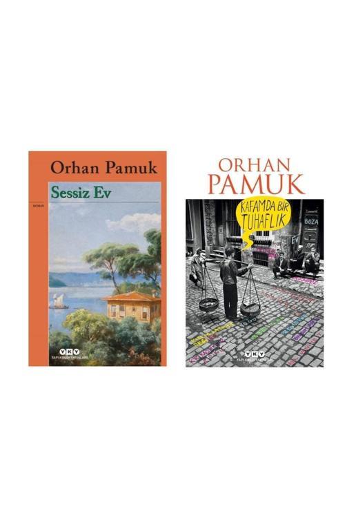 Orhan pamuk sessiz ev - Kafamda Bir Tuhaflık