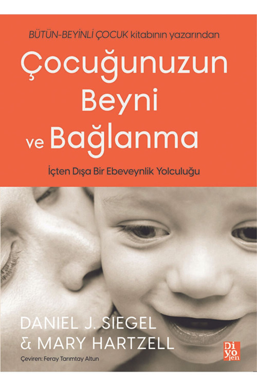 Çocuğunuzun Beyni Ve Bağlanma / Mary Hartzell / / 9786057285744