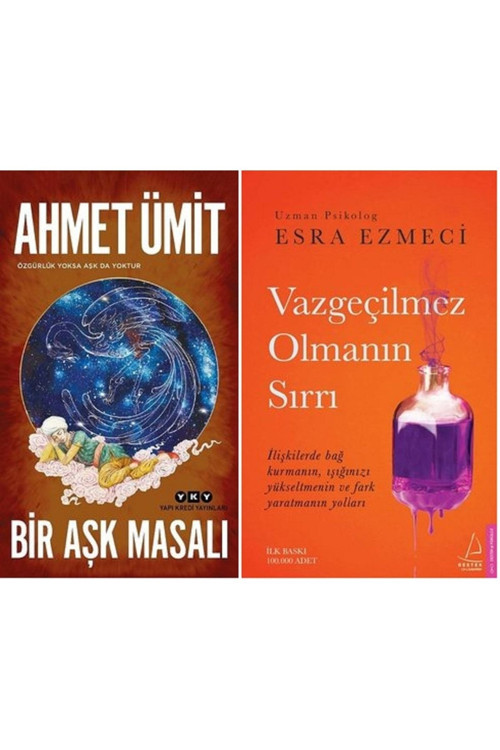 Bir Aşk Masalı + Vazgeçilmez Olmanın Sırrı / 2 Kitap Set