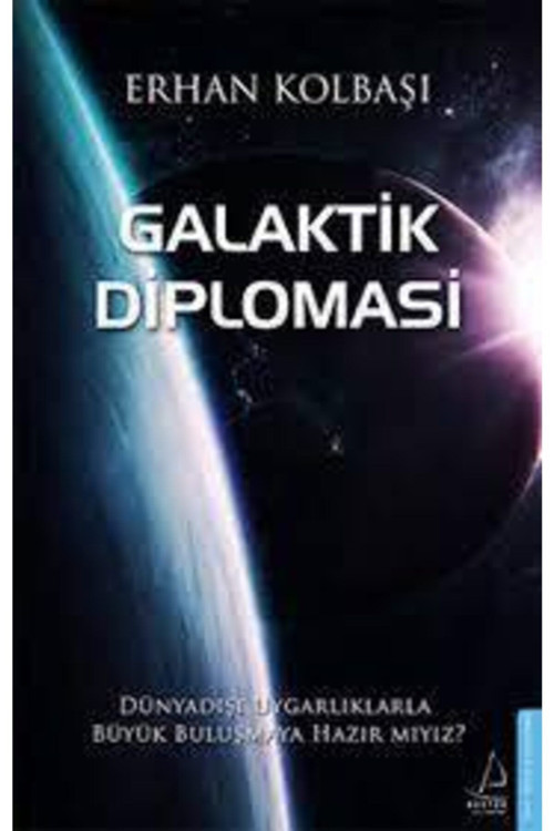 Galaktik Diplomasi - Erhan Kolbaşı