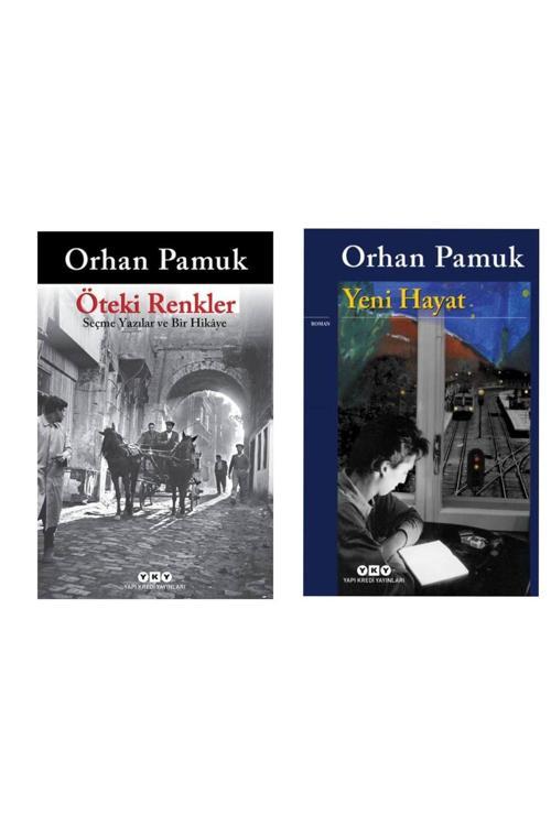 Öteki Renkler - Yeni Hayat  Orhan Pamuk