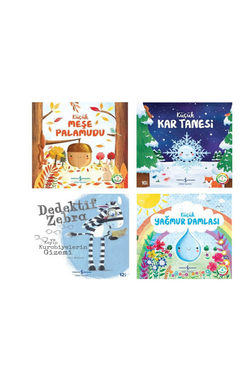 Küçük Meşe Palamudu & Küçük Kar Tanesi & Küçük Yağmur Damlası & Dedektif Zebra