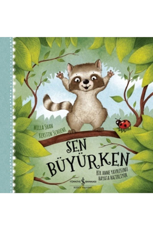 Sen Büyürken Kolektif