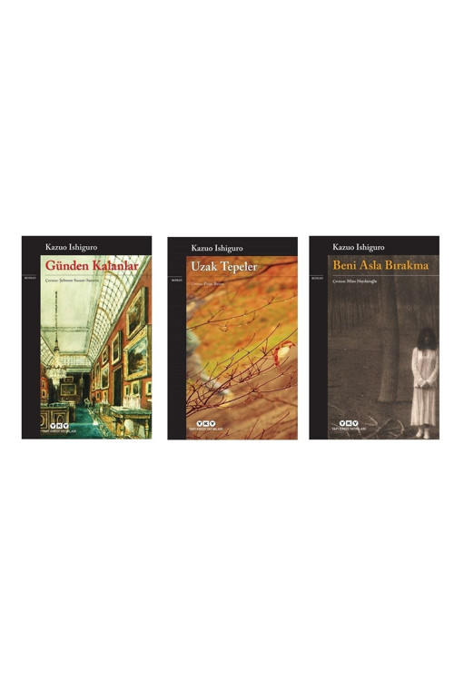 Kazuo Ishiguro 3 Kitap Günden Kalanlar-beni Asla Bırakma- Uzak Tepeler
