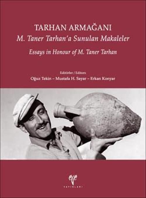 Tarhan Armağanı - M. Taner Tarhan'a Sunulan Makaleler