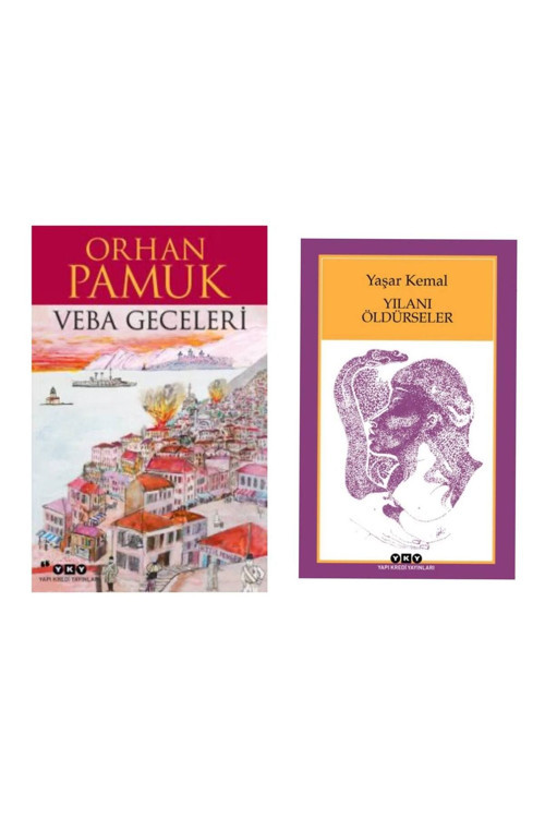 Veba Geceleri Orhan Pamuk - Yılanı Öldürseler Yaşar Kemal