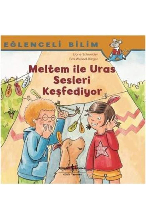 Eğlenceli Bilim; Meltem İle Uras Sesleri Keşfediyor
