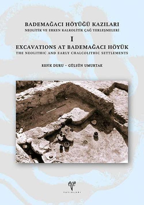 Bademağacı Höyüğü Kazıları